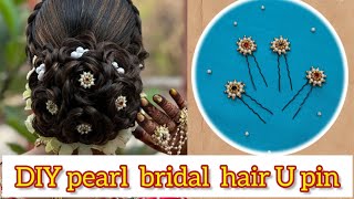 How to make  bridal  pearl  hair  pin | U pin | Maharashtrian U pin | bridal  hair U pin