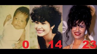 Selena Quintanilla from 0 to 23 years old