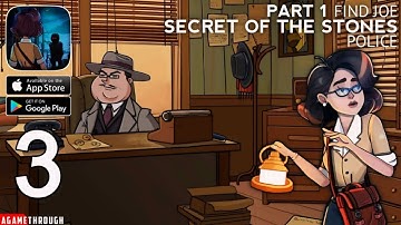 Find Joe - Secret of the Stones POLICE Part 1 Margaret