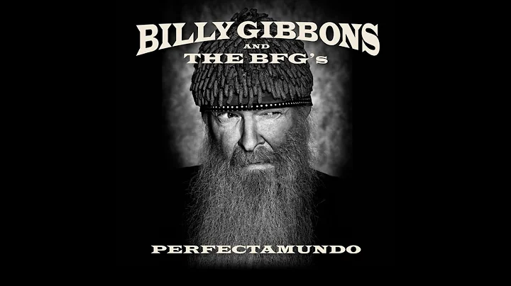 Billy Gibbons - Baby Please Don't Go from Perfecta...
