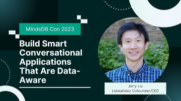 Build Smart Conversational Applications That Are Data-Aware - LlamaIndex