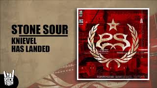 Stone Sour - Knievel Has Landed