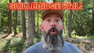 My Skillbridge Experience The Ugly Part