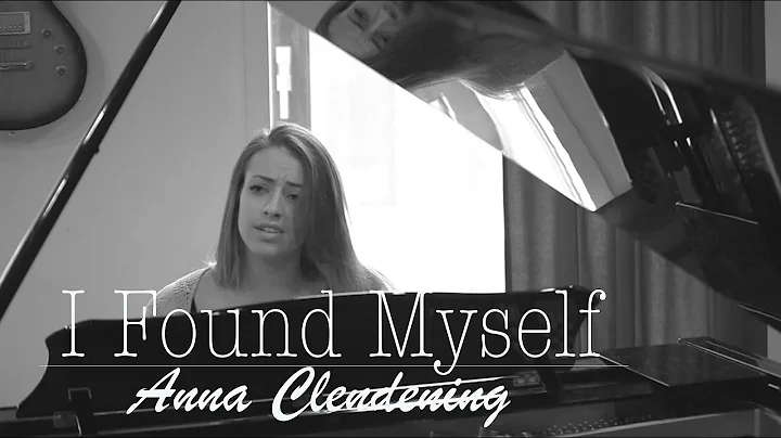 I Found Myself | Anna Clendening