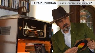 Rıfat Turhan - Silsem İzimi (Aşık Oldum Kayboldum/2016 ) © Resimi