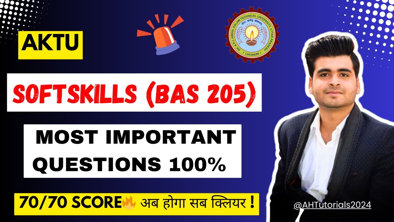 AKTU BAS 205 Most IMP Soft Skills Questions 😱 Pass with 70/70 – Must ...