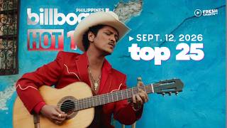 Billboard PH Hot 100 (Top 25) - Sept. 12, 2026 | Fresh Charts PH