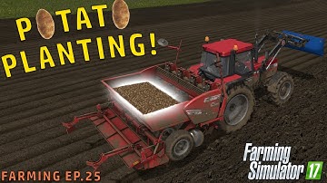 POTATO PLANTING | Farming Simulator 2017