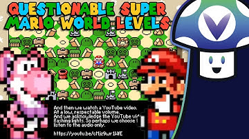 [Vinesauce] Vinny - Questionable Super Mario World Levels 2023