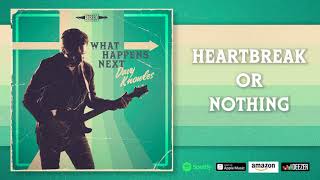 Video thumbnail of "Davy Knowles - "Heartbreak or Nothing" (Official Audio)"