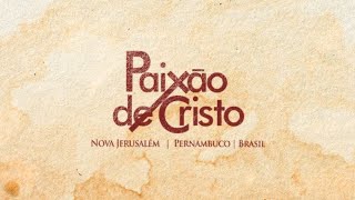 Cobertura da Paixão de Cristo de Nova Jerusalém | quarta-feira 16 de abril de 2025