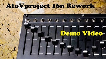 AtoVproject 16n Rework Demo   -  Using it with Eurorack and Bitwig