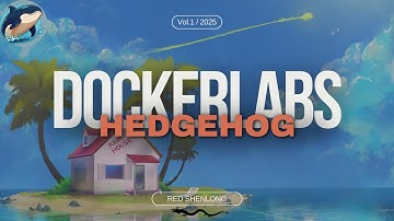 Dockerlabs | Hedgehog | Hacking Ético