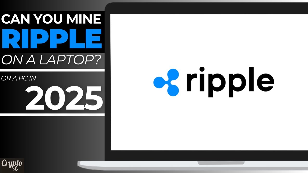 💰 Can You MINE Ripple (XRP) on a PC in 2025? (+ BEST Ways to Acquire XRP)