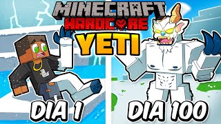 Eu Sobrevivi 100 DIAS como YETI no Minecraft HARDCORE!