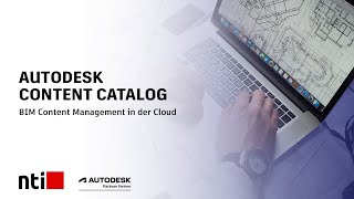 Autodesk Content Catalog - BIM Content Management in der Cloud
