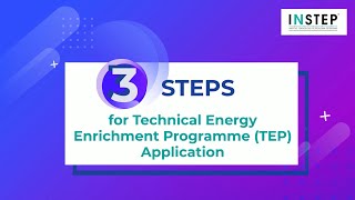 How to Apply for Technical Energy Enrichment Programme (TEP) in 3 Easy Steps