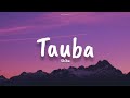 TAUBA Shibu Lyrics Video