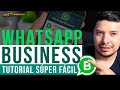 Cómo vender por WHATSAPP BUSINESS en 2022 - Tutorial para Principiantes