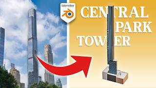 Modeling the Central Park Tower in Blender (low poly) | Full Tutorial