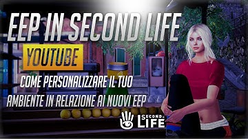 Second Life Tutorial|EEP, Environmental Enhancement Project