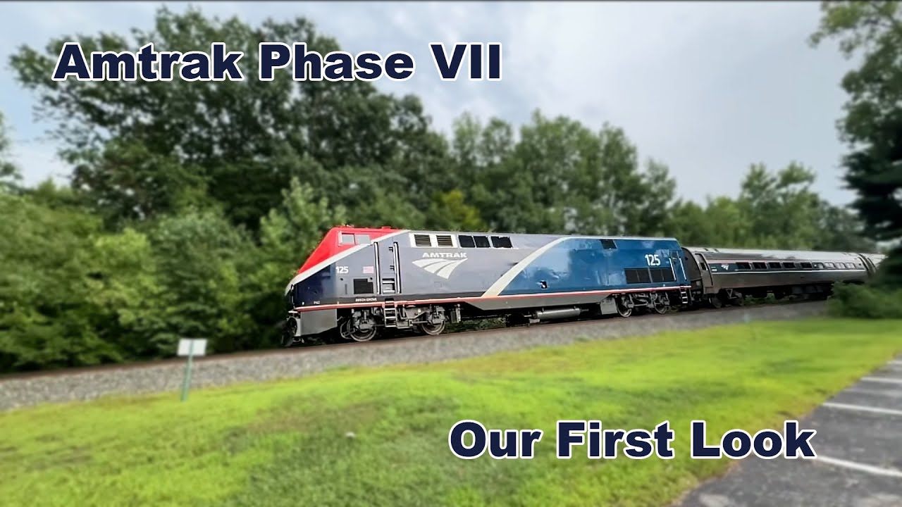 Amtrak Phase VII - Our First Look at the new color Scheme on a