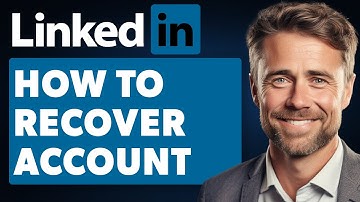 How To Recover Linkedin Account Without Email And Phone Number (Full 2024 Guide)