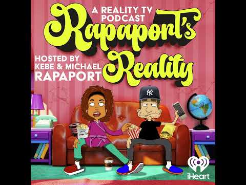 RAPAPORT'S REALITY EP 69 - TAYLOR & TRAVIS GET ENGAGED/JUICY JUSSIE SMOLLETT DOCUMENTARY/REAL HOU...