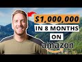 $1 Million in 8 MONTHS on Amazon — Adam’s Success Story