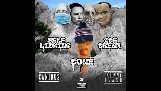 Canibus &amp; Johnny Slash - Self Licking Ice Cream Cone Full Album