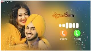 Sajjan Raazi Ho Jave // Satinder Sartaj // Ringtone// New Punjabi Ringtone// New Ringtone 2025 //...