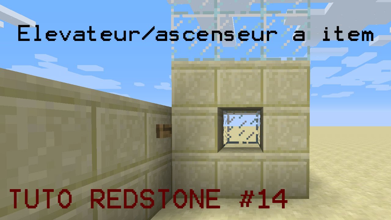 Minecraft Redstone #14 : Faire un ascenseur/élévateur à item (simple