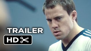 Foxcatcher Official Trailer 1 (2014) - Channing Tatum, Steve Carell Drama HD