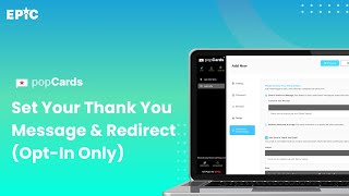 popCards | Set Thank You Message & Redirect (Opt-In Only) screenshot 1