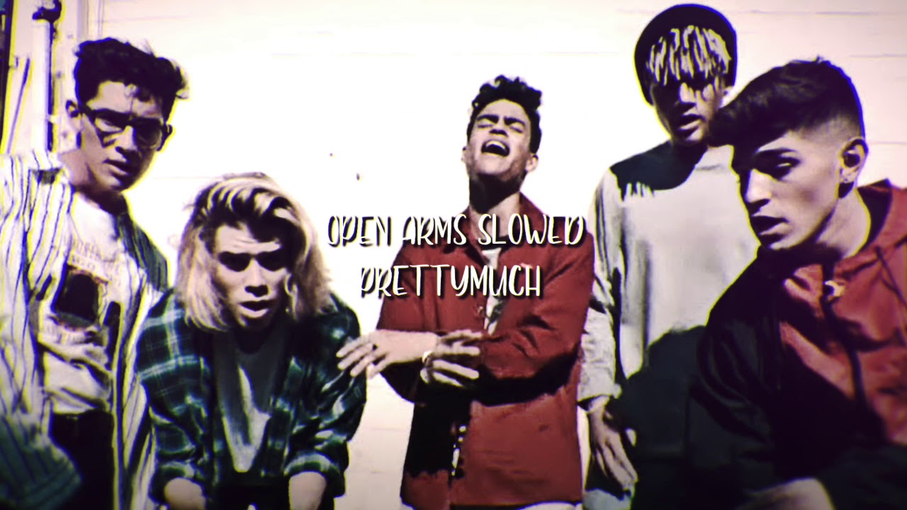 open arms - PRETTYMUCH slowed version