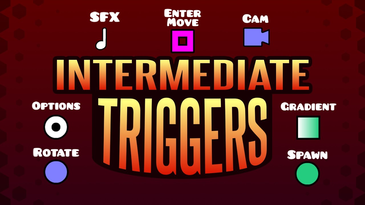 Geometry Dash 2.2 - The Ultimate Trigger Guide - YouTube