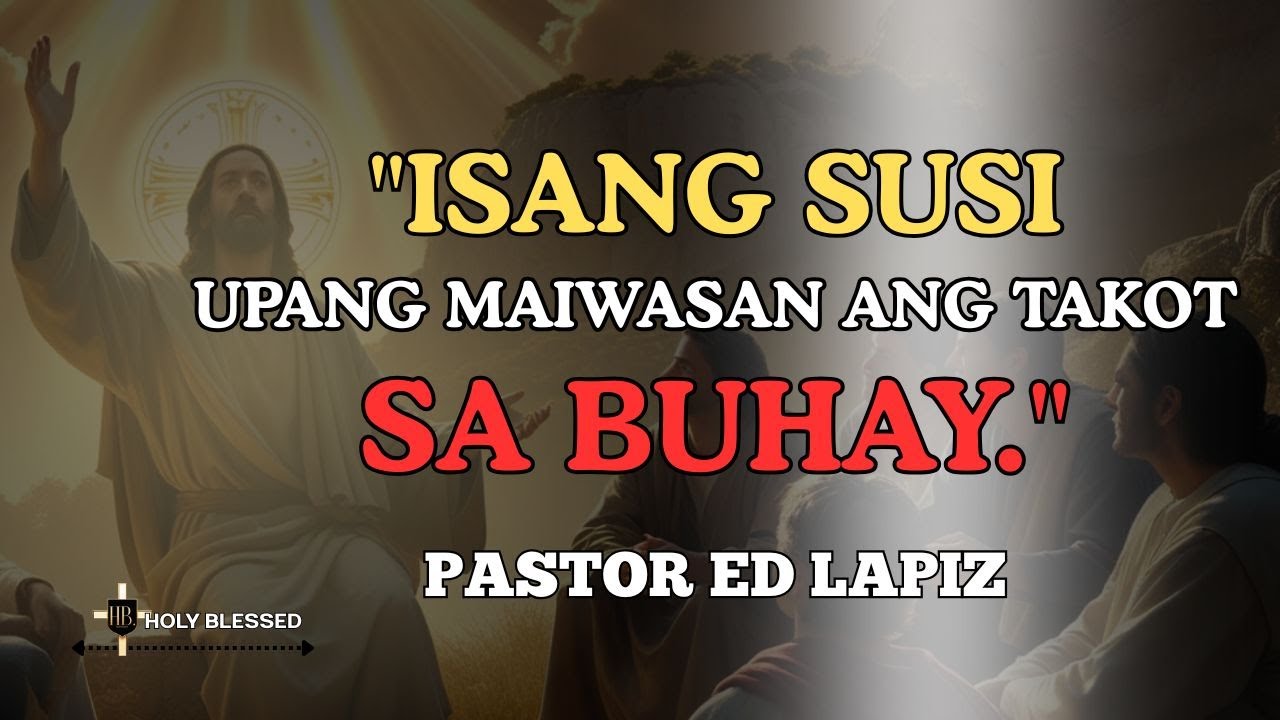 ISANG SUSI UPANG MAIWASAN ANG TAKOT SA BUHAY