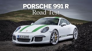 Porsche 991 R | Road Test | First Drive