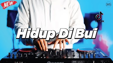 DJ HIDUP DI BUI - REMIX NOSTALGIA VIRAL FULLBASS TERBARU 2025 DJ KEVIN