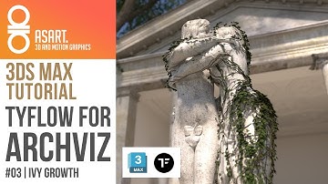 TyFLOW for ARCHVIZ - Tutorial Series - Part 03 / Ivy Growth