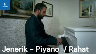 Behzat Ç.  - Jenerik (Piyano Versiyon) / Rahat - ALS Müzik Resimi