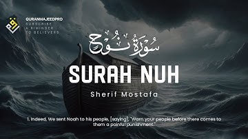 ♥️😍 Sherif Mostafa (شريف مصطفى) I Sura Nuh (سوره نوح)😍♥️