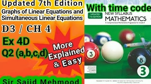 D3 math|Ch 4|Ex 4D|Q_2_(a,b,c,d)|New Updated 7th Edition|New Oxford Mathematics 3|Sir Sajid Mehmood
