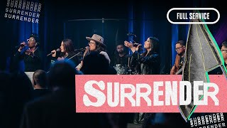 Surrendering Our Dreams | Surrender, Pt. 2 | Tim Clark (FULL SERVICE)