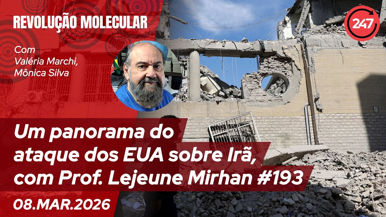 Revolução Molecular - Um panorama do ataque dos EUA sobre Irã, com Prof. Lejeune Mirhan #193 8.3.26