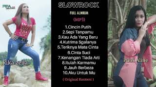 Putri Aline \u0026 Rika zella - 10 Lagu Sloweock Pilihan - 2022 ( Original Audio Mp3