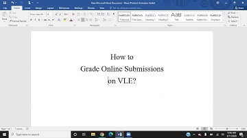 How to grade online assignments on VLE?