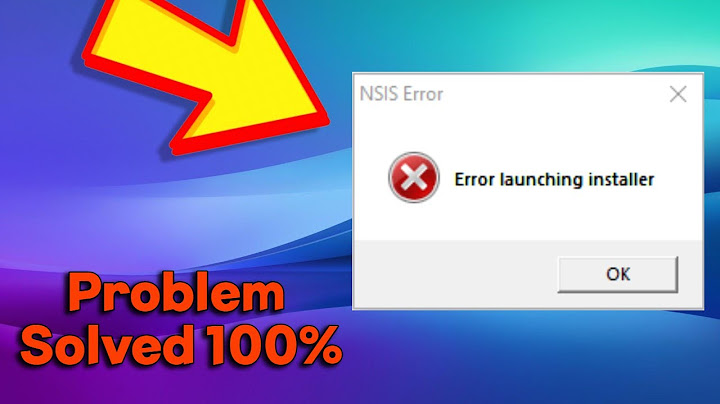 Lỗi error launching installer thiên nhai minh nguyệt đao năm 2024