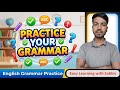 🔴Live📝Practice Your Grammar🙋| Sabbir Ahmed