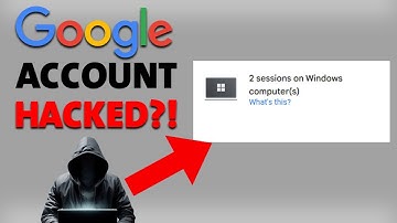 Is Your Google Account Hacked? Find Out Now!